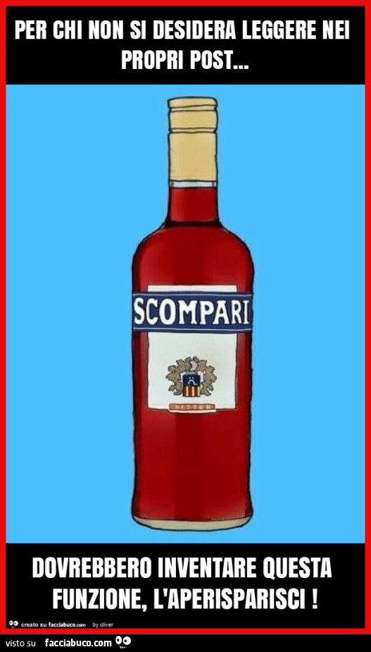 Per chi non si desidera leggere nei propri post… dovrebbero inventare questa funzione, l'aperisparisci