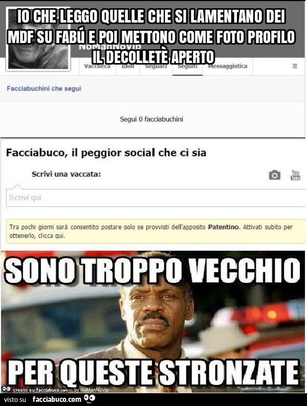 Io che leggo quelle che si lamentano dei mdf su fabú e poi mettono come foto profilo il decolletè aperto