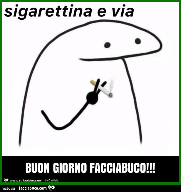 Buon giorno facciabuco