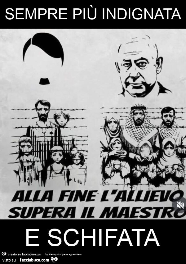 Sempre più indignata e schifata