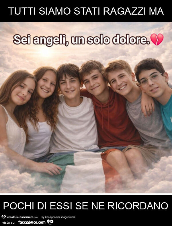 Tutti siamo stati ragazzi ma pochi di essi se ne ricordano