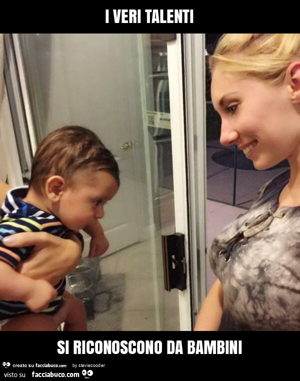 I veri talenti si riconoscono da bambini