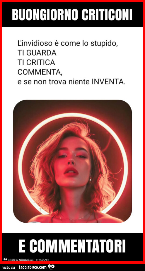 Buongiorno criticoni e commentatori