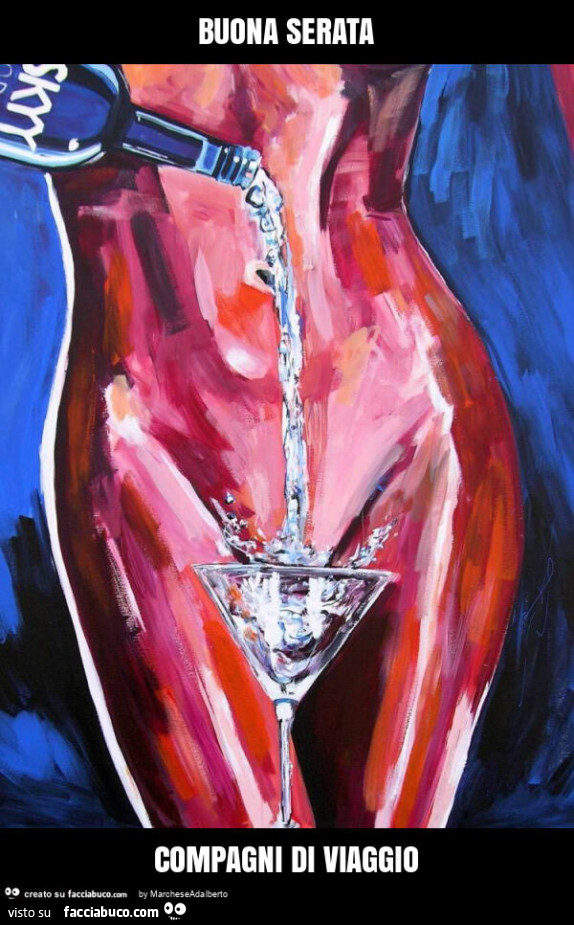 Buona serata compagni di viaggio
