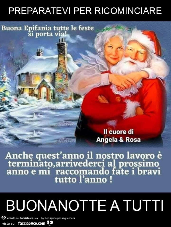 Preparatevi per ricominciare buonanotte a tutti