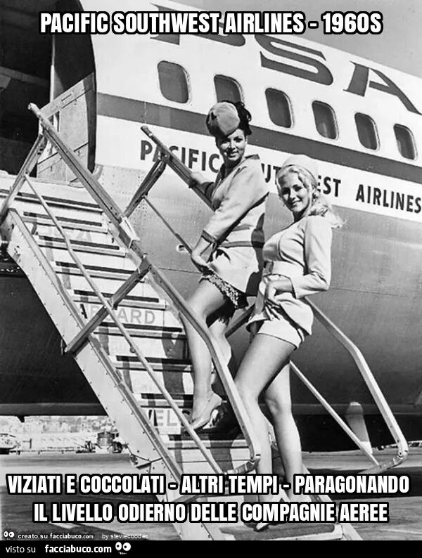 Pacific southwest airlines – 1960s viziati e coccolati - altri tempi - paragonando il livello odierno delle compagnie aeree