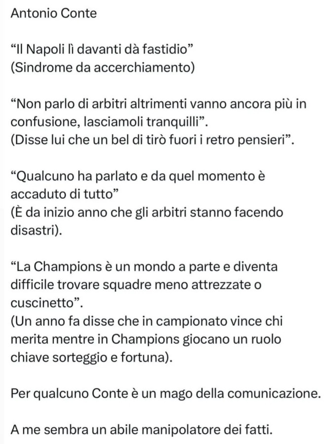 Antonio Conte. Il napoli lì davanti dà fastidio non parlo di arbitri altrimenti vanno ancora più in confusione