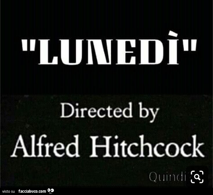 Lunedì directed by alfred hitchcock