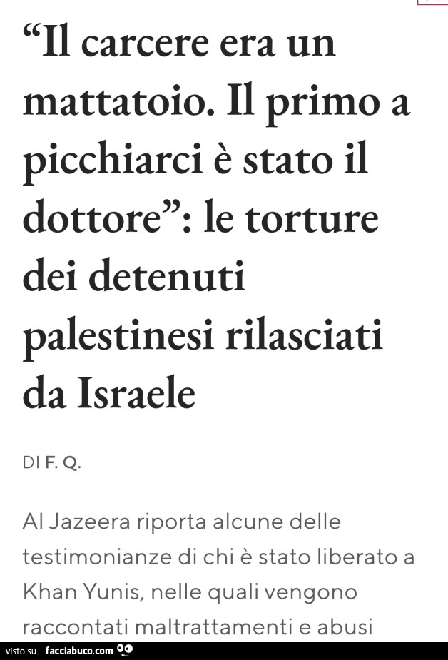 Il carcere era un mattatoio. Il primo a picchiarci è stato il dottore