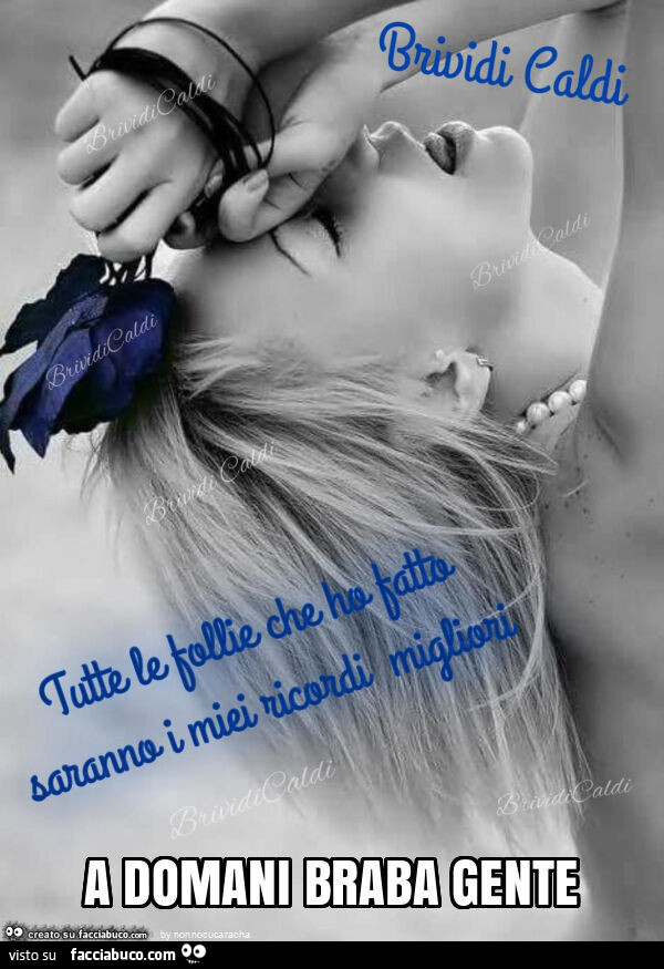 A domani braba gente