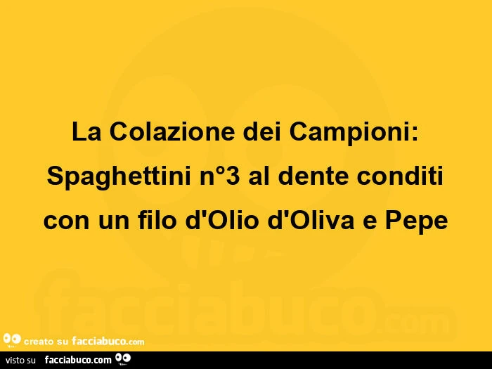 La colazione dei campioni: spaghettini nยฐ3 al dente conditi con un filo d'olio d'oliva e pepe