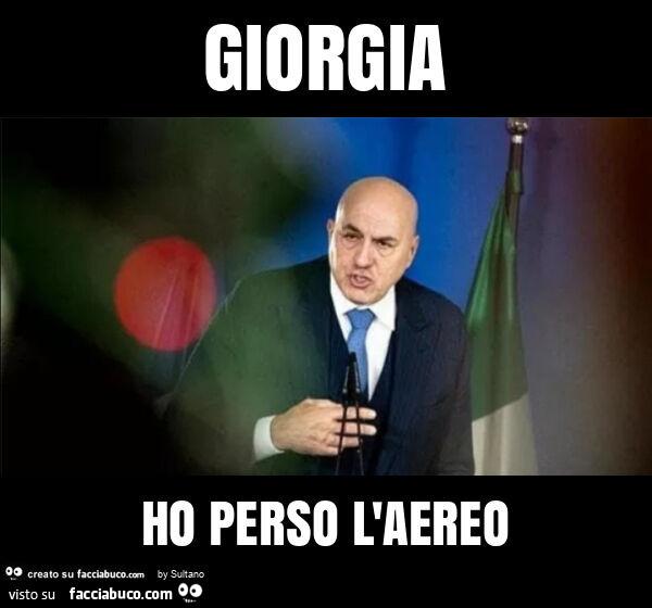 Giorgia ho perso l'aereo