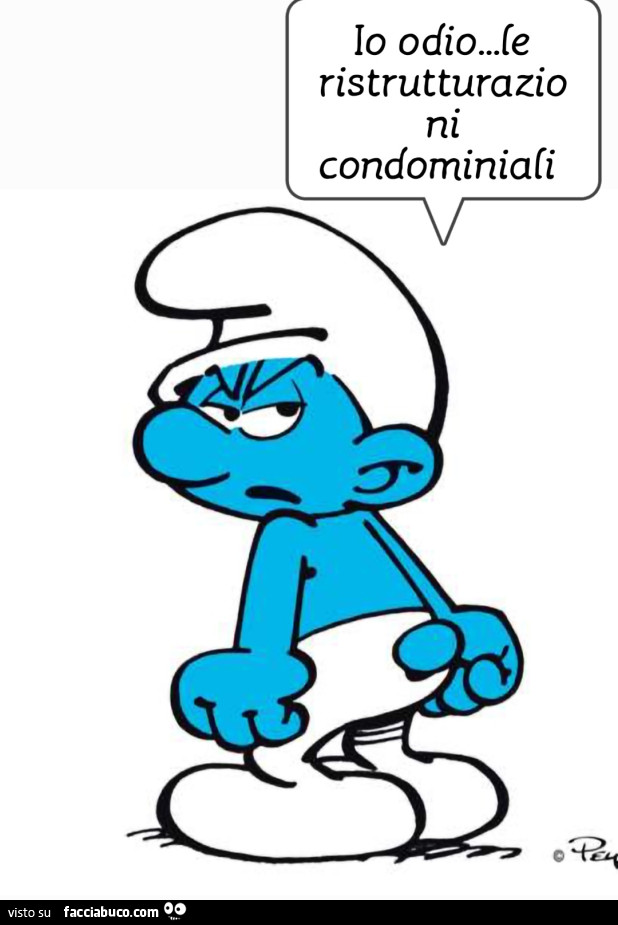Io odio le ristrutturazioni condominiali