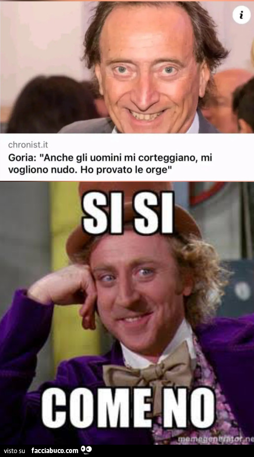 Goria anche gli uomini mi corteggiano mi vogliono nudo ho provato le orge sì sì come no