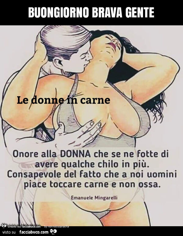 Buongiorno brava gente