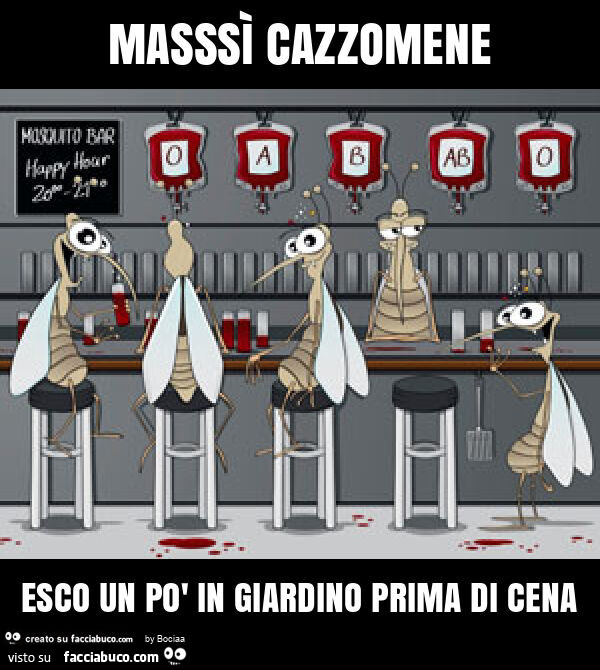 Masssì cazzomene esco un po' in giardino prima di cena