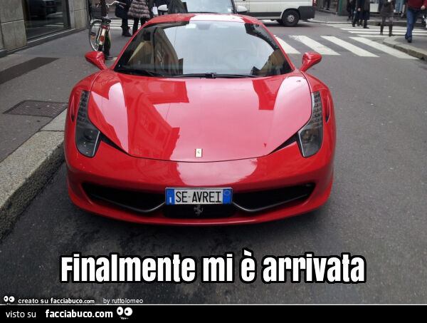 Finalmente mi è arrivata