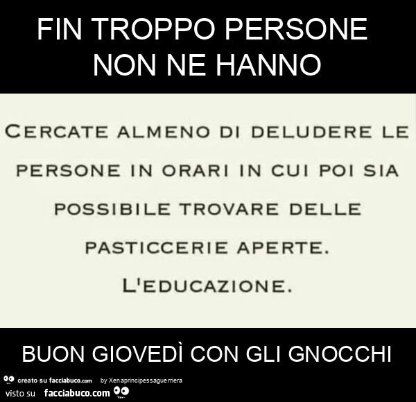 Fin troppo persone non ne hanno buon giovedì con gli gnocchi