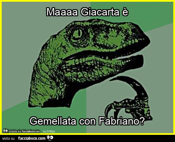 Maaaa giacarta è gemellata con fabriano?