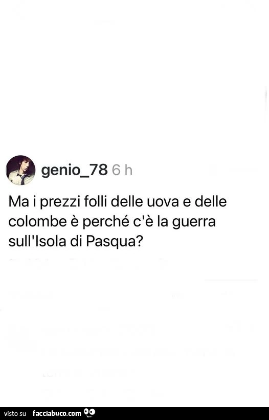 Ma i prezzi folli delle uova e delle colombe è perché c'è la guerra sull'isola di pasqua?