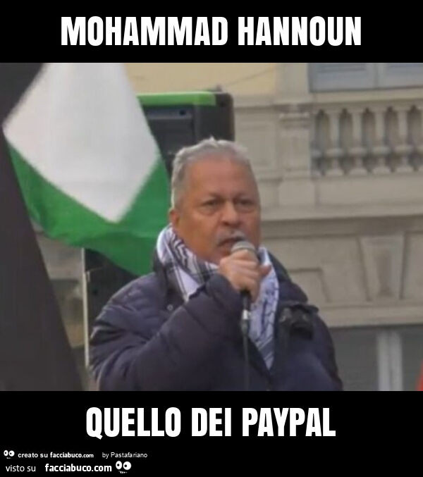 Mohammad hannoun quello dei paypal