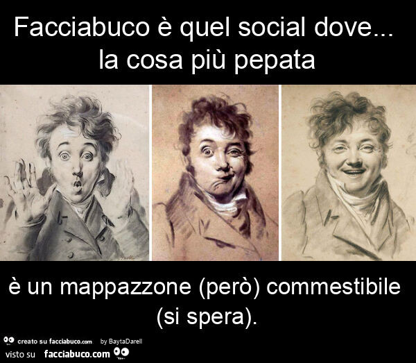 Facciabuco è quel social dove… la cosa più pepata è un mappazzone (però) commestibile (si spera). Tre studi di Louis-Léopold Boilly