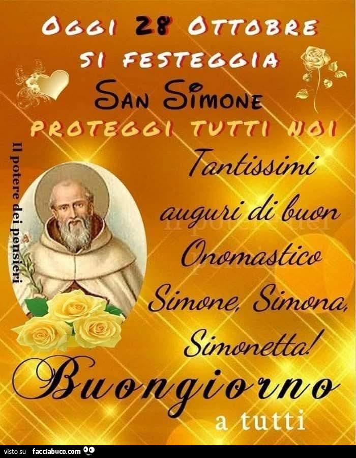 Oggi 28 Ottobre si festeggia San Simone