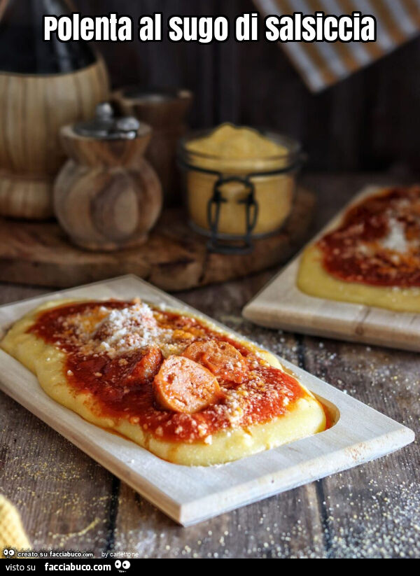 Polenta al sugo di salsiccia