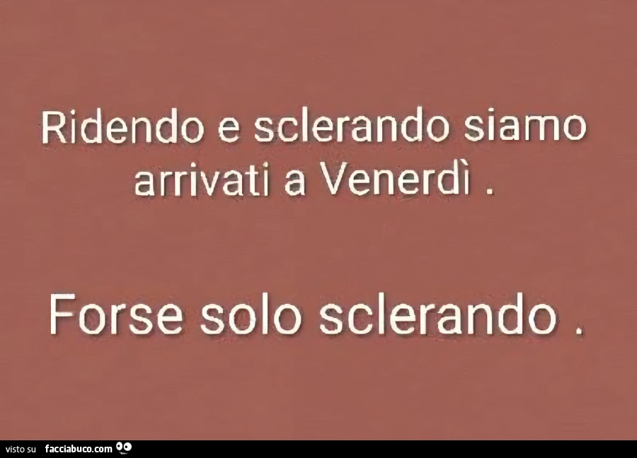 Ridendo