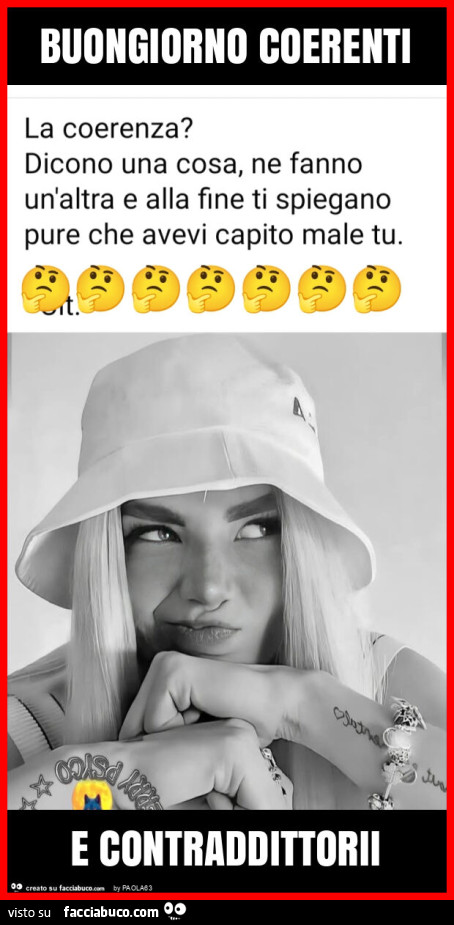 Buongiorno coerenti e contraddittorii
