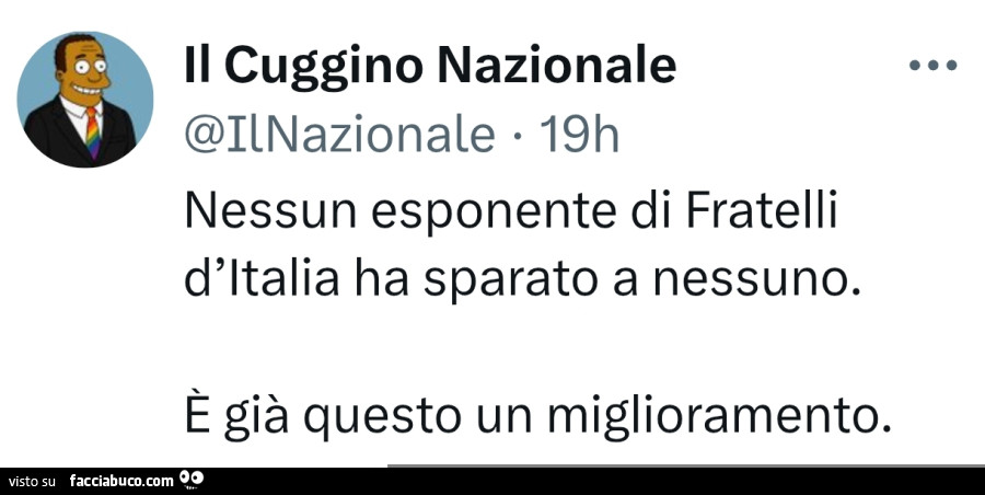 Nessun esponente di fratelli d'italia ha sparato a nessuno. È Già questo un miglioramento