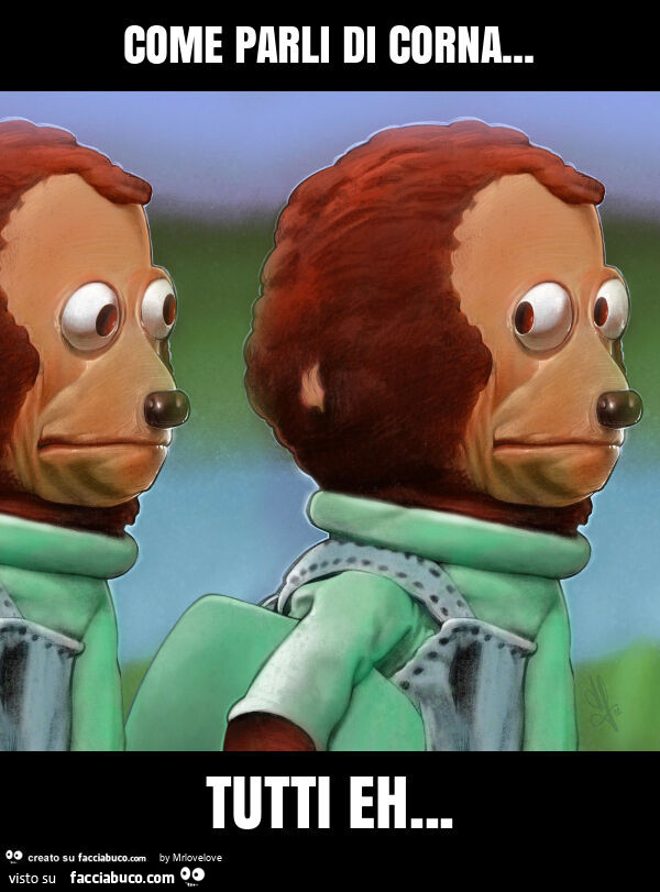 Come parli di corna… tutti eh