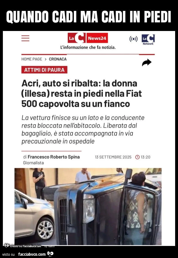 Quando cadi ma cadi in piedi auto si ribalta la donna illesa resta in piedi nella fiat 500 capovolta su un fianco