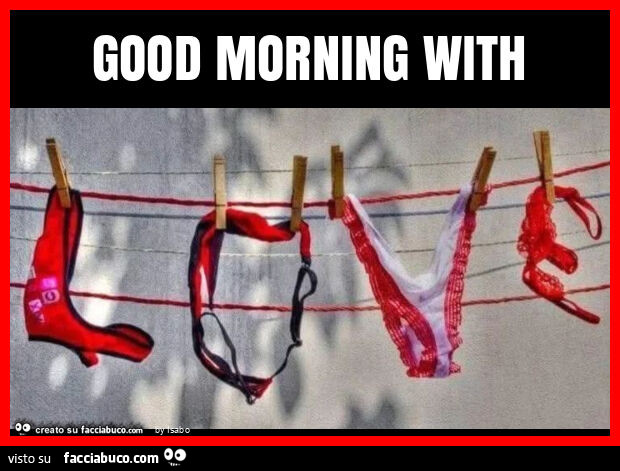Good morning with