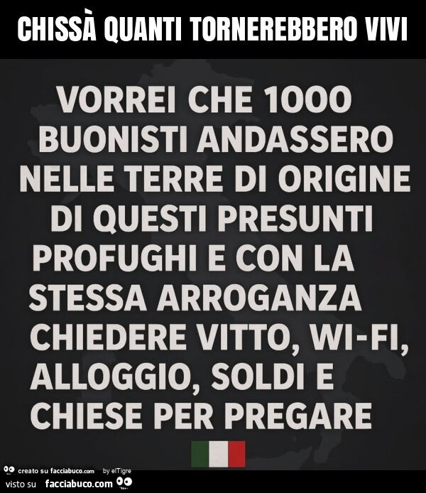 Chissà quanti tornerebbero vivi