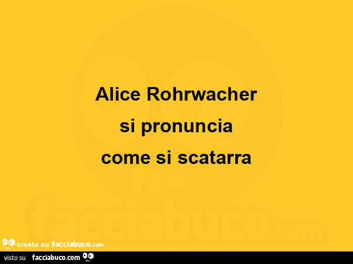 Alice rohrwacher si pronuncia come si scatarra