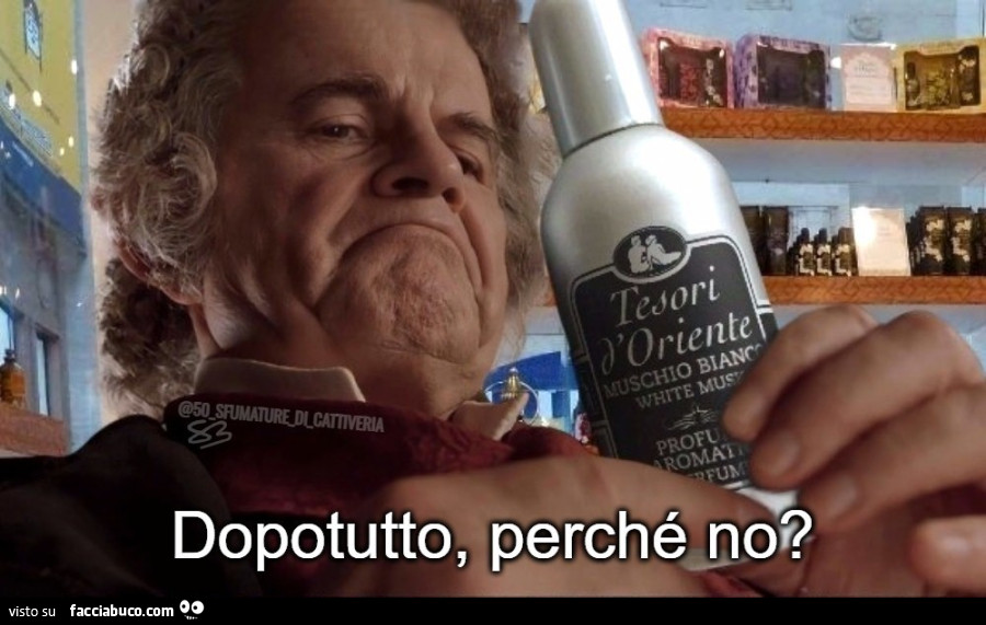 Dopotutto, perché no?