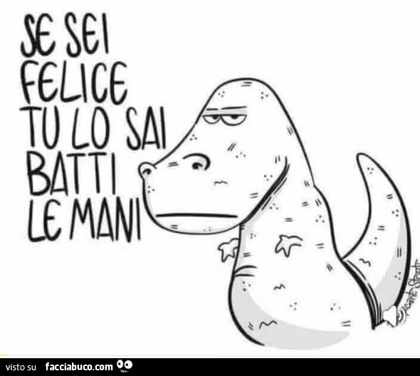 Se sei felice tu lo sai batti le mani