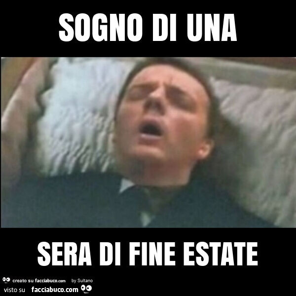 Sogno di una sera di fine estate