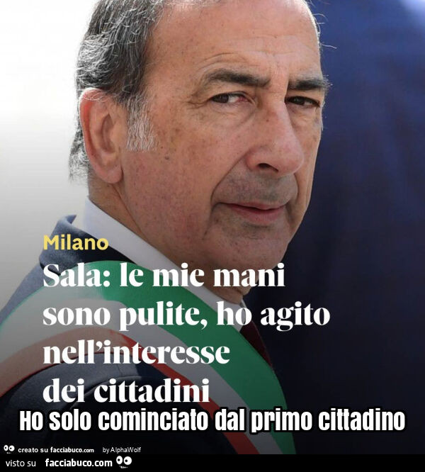 Ho solo cominciato dal primo cittadino