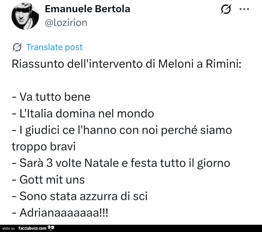 Riassunto dell'intervento di meloni a rimini: va tutto bene, l'italia domina nel mondo, i giudici ce l'hanno con noi perchรฉ siamo troppo bravi