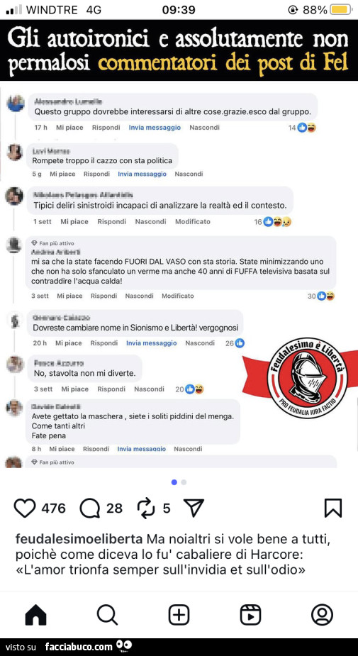 Gli autoironici e assolutamente non permalosi commentatori dei post di fel
