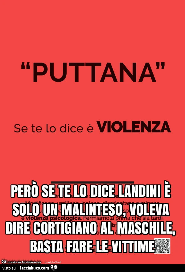 Però se te lo dice landini è solo un malinteso, voleva dire cortigiano al maschile, basta fare le vittime
