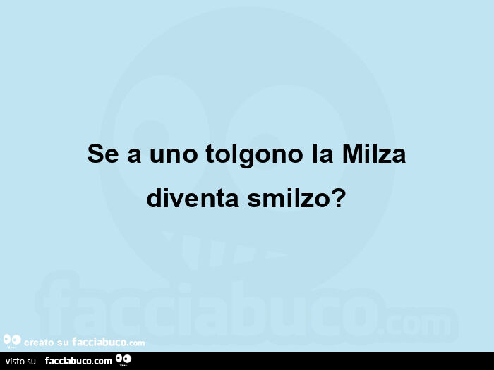 Se a uno tolgono la milza diventa smilzo?