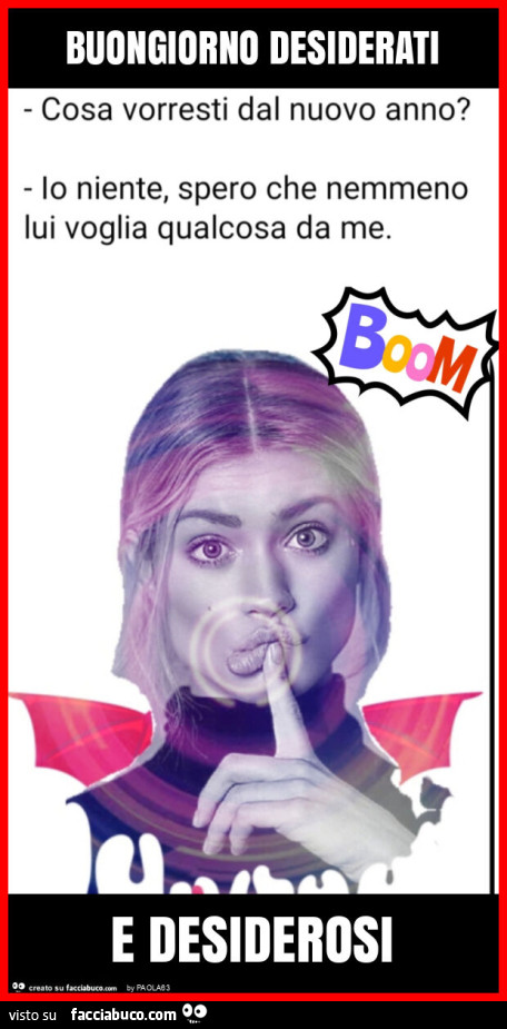 Buongiorno desiderati e desiderosi