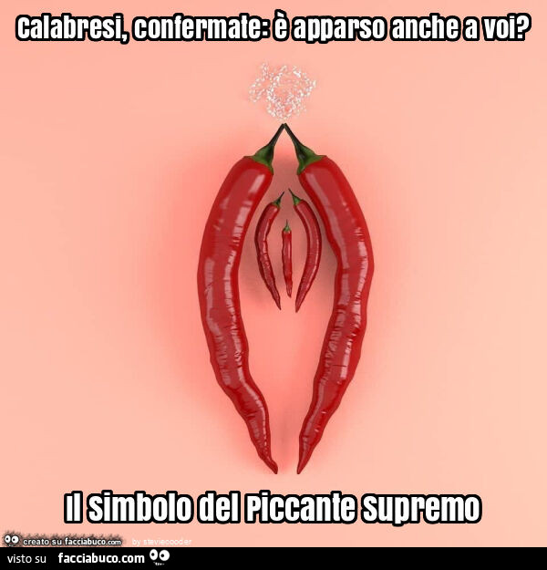Calabresi, confermate: è apparso anche a voi? Il simbolo del piccante supremo