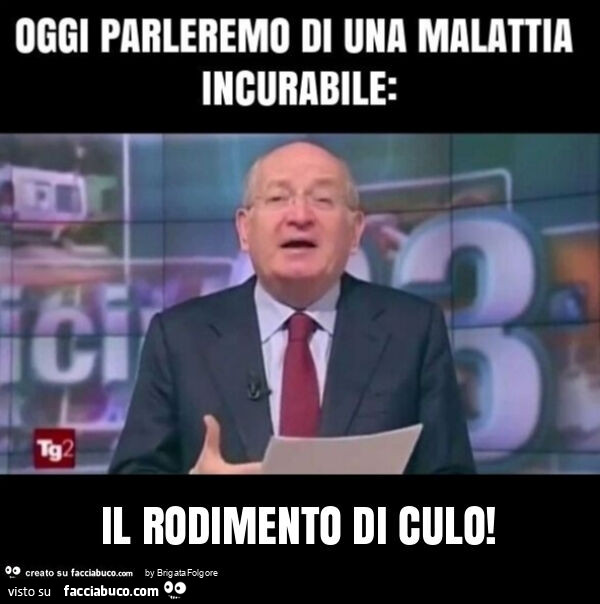 Il rodimento di culo