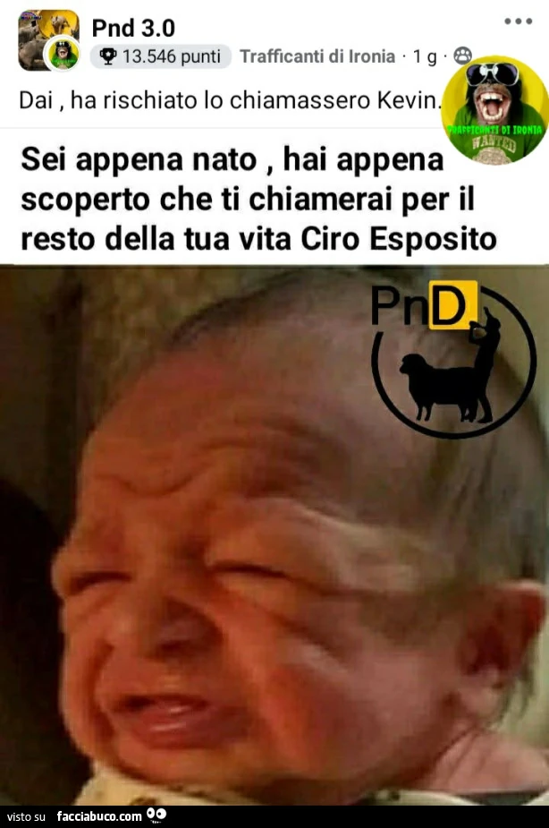 Sei appena nato hai appena scoperto che ti chiamerai per il resto della tua vita Ciro Esposito