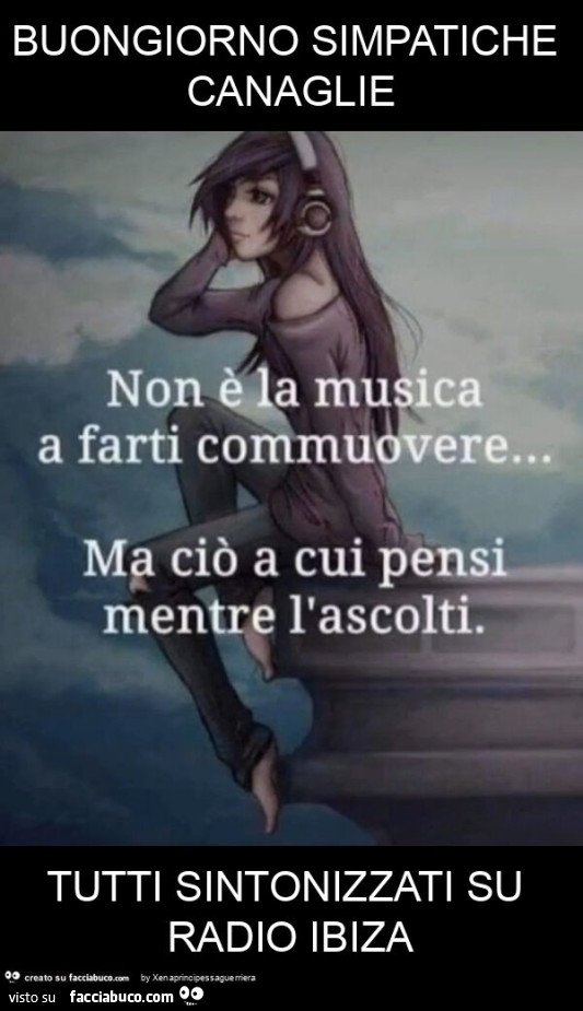 Buongiorno simpatiche canaglie tutti sintonizzati su radio ibiza