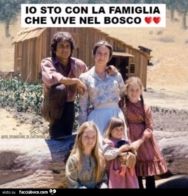 Io sto con la famiglia che vive nel bosco